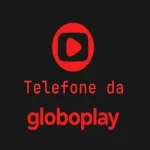 número do telefone da globoplay